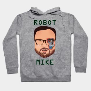 Robot Mike Hoodie